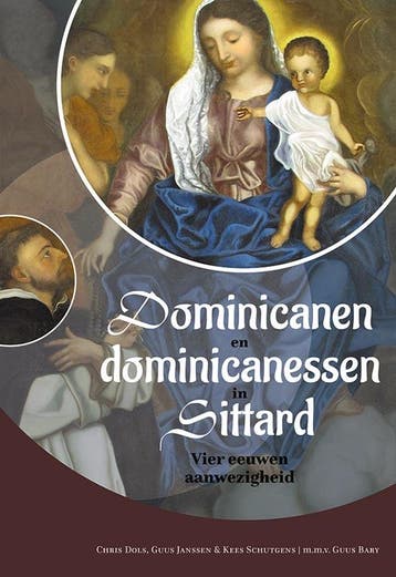 Dominicanen En Dominicanessen In Sittard | Nieuw, Ophalen of Verzenden, Nieuw, Chris Dols-Guus Janssen-Kees Schultgens