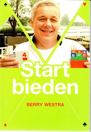 Start bieden 9789491761003 Berry Westra, Verzenden, Zo goed als nieuw, Berry Westra