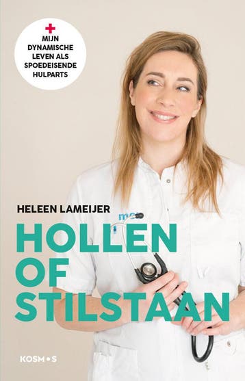 Hollen of stilstaan (Nieuw), Boeken, Verzenden, Nieuw, Heleen Lameijer