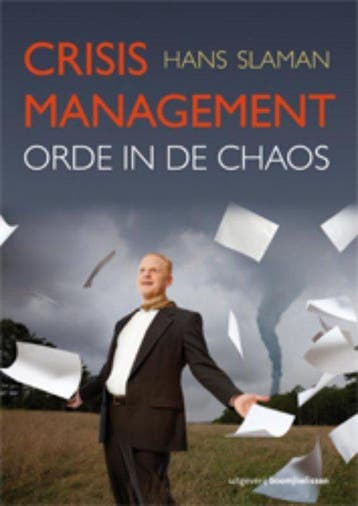 9789024400690 Management - Crisismanagement | Tweedehands, Verzenden, Zo goed als nieuw, Hans Slaman
