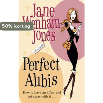 Perfect Alibis - Jane Wenham-Jones 9780553813739, Verzenden, Gelezen, Jane Wenham-Jones