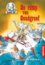 De ramp van Goudgroef / Boemerang 9789043704649, Verzenden, Zo goed als nieuw, Lida Dijkstra
