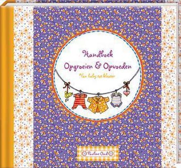 Handboek opgroeien en opvoeden - Renee Salome 9789461443298, Verzenden, Zo goed als nieuw, Renee Salome
