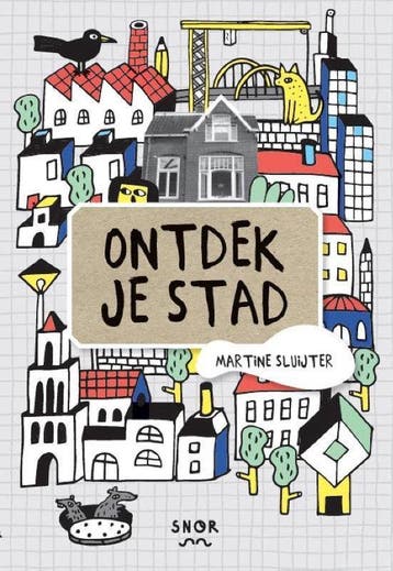 9789463140126 Ontdek je stad | Tweedehands, Boeken, Verzenden, Zo goed als nieuw, Martine Sluijter
