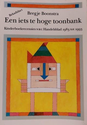 Een iets te hoge toonbank - B. Boonstra 9789032105464, Verzenden, Gelezen, B. Boonstra