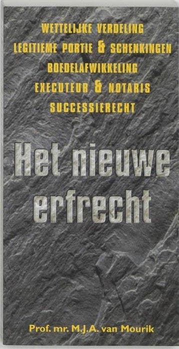 Nieuwe Erfrecht - van Mourik, Verzenden, Gelezen
