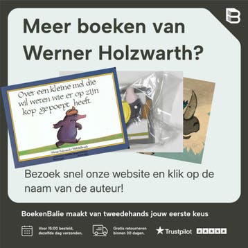 Over een kleine mol die wil weten wie er op zijn kop gepoept, Boeken, Verzenden, Zo goed als nieuw, Werner Holzwarth
