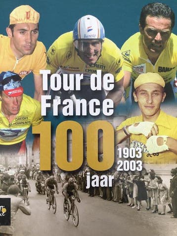 Tour de France 100 jaar 9789059470286, Verzenden, Gelezen
