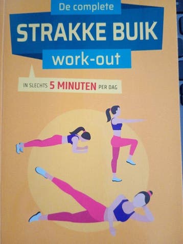 DE COMPLETE STRAKKE BUIK WORK-OUT IN SLECHTS 5 MINUTEN PER, Boeken, Verzenden, Gelezen