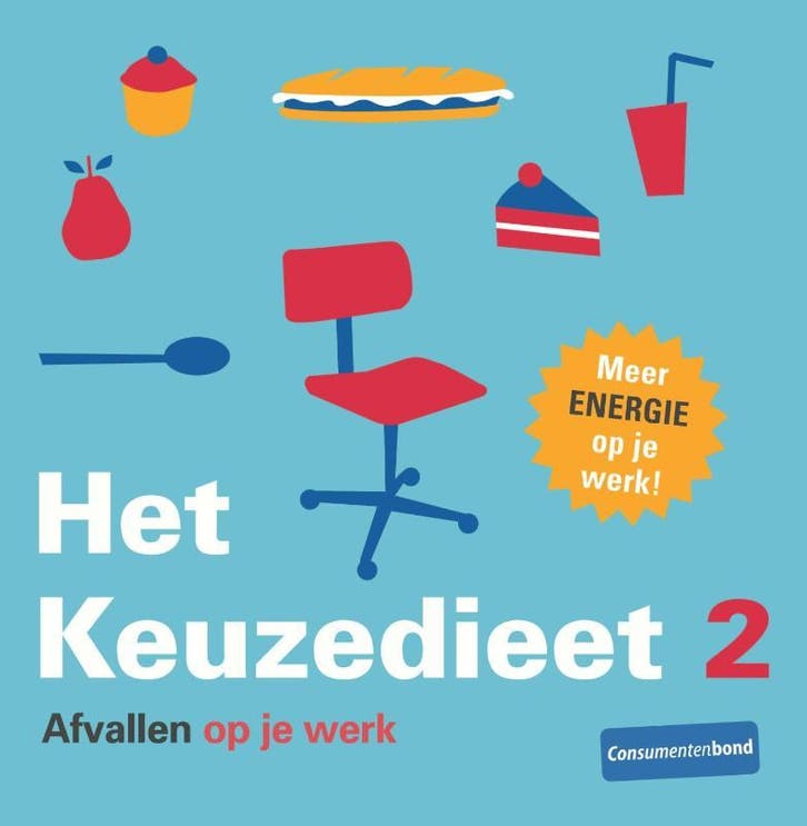 Het keuzedieet 2 Afvallen op je werk 9789059512061, Boeken, Kookboeken, Gelezen, Verzenden