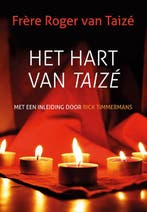 Het hart van Taizé 9789043525480 Frère Roger, Verzenden, Gelezen, Frère Roger