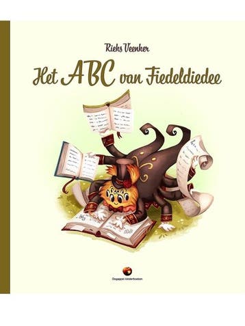 Het ABC van Fideldiedee - Rieks Veenker 9789083010175, Verzenden, Zo goed als nieuw, Rieks Veenker