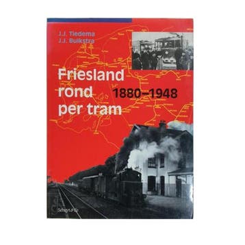 Friesland rond per tram / NVBS boekenreeks / nr. 25, Verzenden, Gelezen, J.J. Tiedema
