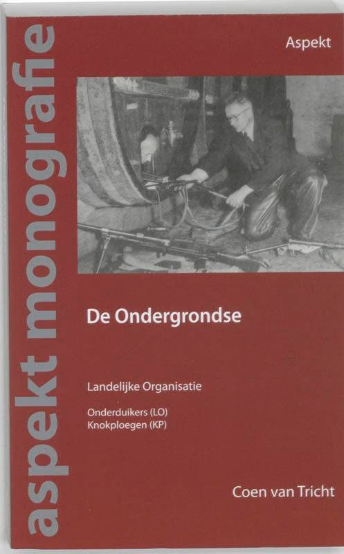De Ondergrondse / Aspekt monografie 9789059116627, Boeken, Geschiedenis | Wereld, Gelezen, Verzenden
