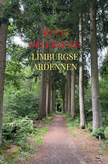Limburgse Ardennen | Ruud Offermans | Nieuw, Ophalen of Verzenden, Nieuw, Ruud Offermans