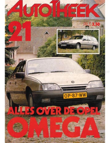 ALES OVER DE OPEL OMEGA, AUTOTHEEK 21, Nieuw, Opel, Author
