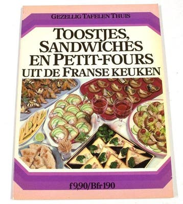 toostjes, sandwiches en petit fours uit de franse keuken, Verzenden, Gelezen