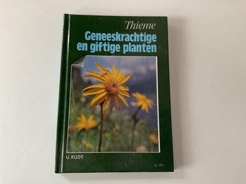 GENEESKRACHTIGE EN GIFTIGE PLANTEN / Bloemen en planten -, Verzenden, Gelezen, Rudt