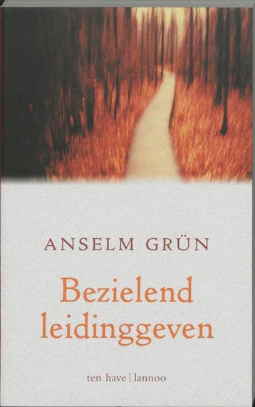 Bezielend leidinggeven - Anselm Grün 9789025953133, Verzenden, Gelezen, Anselm Grün