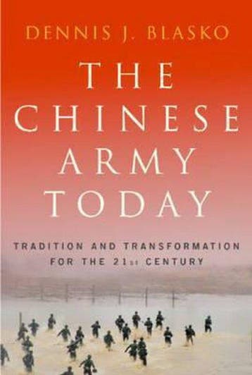 The Chinese Army Today - Dennis J. Blasko - 9780415770033 -, Boeken, Verzenden, Nieuw