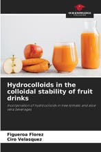 9786207992782 Hydrocolloids in the colloidal stability of..., Verzenden, Nieuw, Figueroa Florez