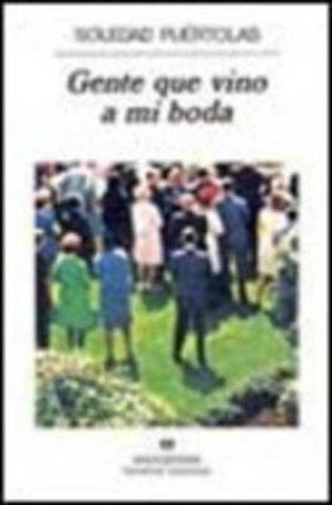 Gente Que Vino a Mi Boda, Boeken, Literatuur, Ophalen of Verzenden
