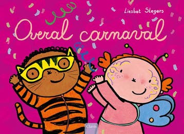 Overal carnaval (Goed), Verzenden, Nieuw, Liesbet Slegers