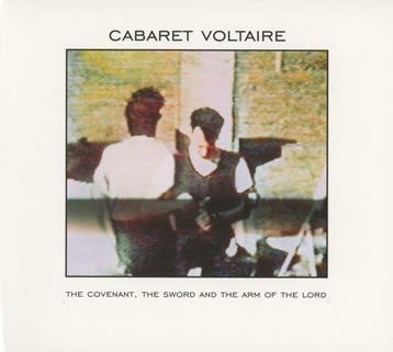 cd - cabaret voltaire - THE COVENANT THE SWORD AND THE AR..., Verzenden, Zo goed als nieuw