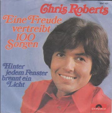 vinyl single 7 inch - Chris Roberts - Eine Freude Vertrei..., Verzenden, Zo goed als nieuw, 7 inch, Pop