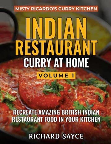 9781999660802 INDIAN RESTAURANT CURRY AT HOME VOLUME 1, Verzenden, Nieuw, RICHARD SAYCE