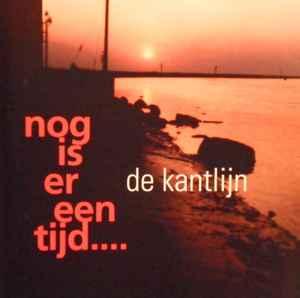cd - De Kantlijn - Nog Is Er Een Tijd..., Verzenden, Zo goed als nieuw