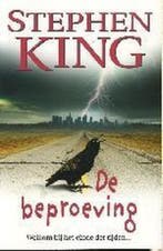 De beproeving 9789024550456 Stephen King, Verzenden, Zo goed als nieuw, Stephen King