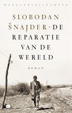 De Reparatie Van De Wereld 9789028452787 Slobodan Snajder, Boeken, Ophalen of Verzenden, Nieuw, Slobodan Snajder