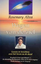 WEGEN VAN DE ZIEL 9789022522813 Rosemary Altea, Boeken, Verzenden, Gelezen, Rosemary Altea