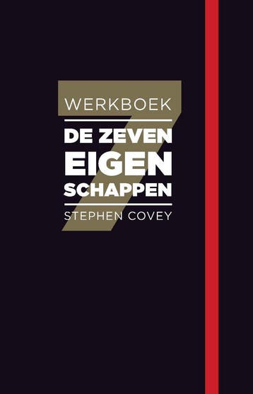 De zeven eigenschappen - Stephen Covey 9789047009443, Verzenden, Zo goed als nieuw, Stephen Covey