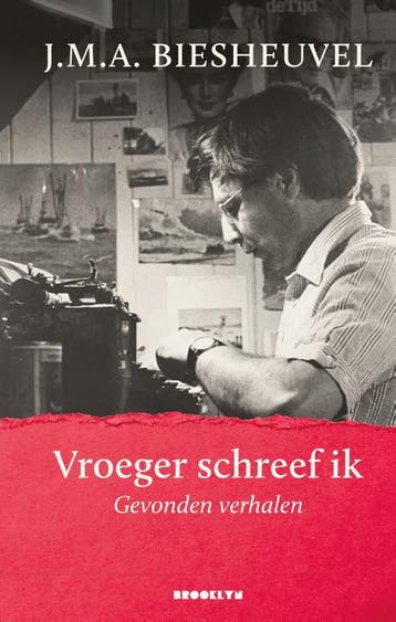 Vroeger schreef ik - J.M.A. Biesheuvel 9789492754356, Boeken, Verzenden, Zo goed als nieuw, J.M.A. Biesheuvel