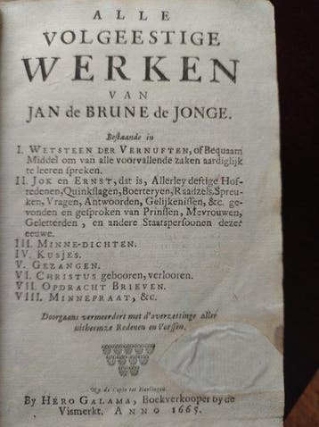 Jan de Brune de Jonge - Alle volgeestige werken - 1665