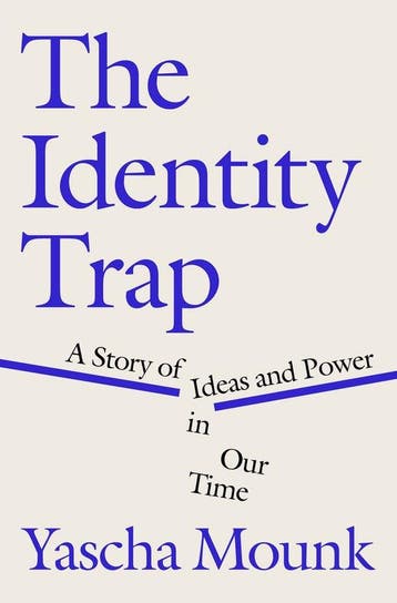 The Identity Trap 9780593493182 Yascha Mounk, Verzenden, Zo goed als nieuw, Yascha Mounk