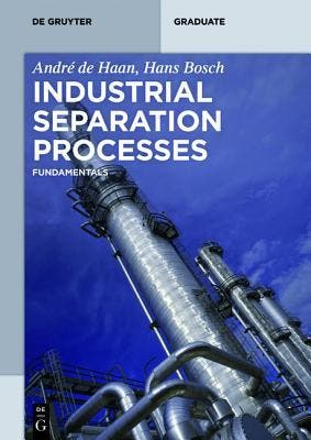 Industrial Separation Processes 9783110306699, Boeken, Zo goed als nieuw