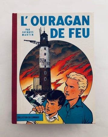 Lefranc T2 - LOuragan de Feu - C - 1 Album - Eerste, Boeken, Nieuw