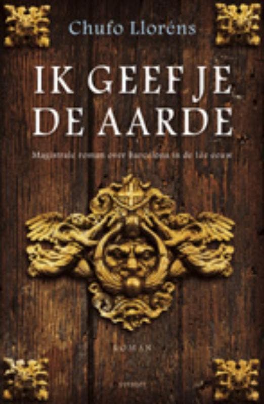 Ik geef je de aarde 9789021801964 Chufo Llorens, Boeken, Romans, Gelezen, Verzenden