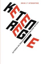 Ketenregie 9789463181464 Erik F. Steketee, Verzenden, Zo goed als nieuw, Erik F. Steketee