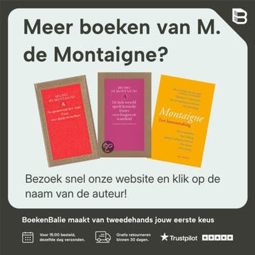 Essays - M. de Montaigne 9789060098677, Boeken, Verzenden, Zo goed als nieuw, M. de Montaigne