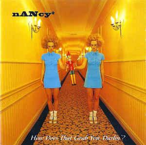 cd - nANcy* - How Does That Grab You, Darlin?, Verzenden, Zo goed als nieuw