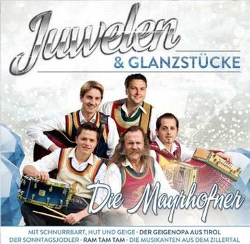 Die Mayrhofner - Juwelen & Glanzstucke - CD, Ophalen of Verzenden, Nieuw in verpakking