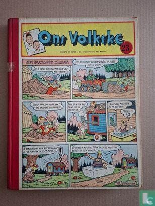 Algemene Spaar- en Lijfrentekas, De - Ons Volkske 23 - 1956, Eén stripboek, Verzenden, Gelezen, Aidans, Edouard, Bauwens, Jan, Bergen, Greta, Craenhals, François, Dumas, Alexandre [naar], Funcken, Fred, Funcken, Liliane, Gascard, Gilbert, Graton, Jean, Heuvinck, Lode, Kimpe, Ant. De, Macherot, Raymond, Mill, Orni, Reding, Raymond, Remoortere, Julien van, Sereyns, Bart, Steep, Willy, Timmermans, Lia, Vandersteen, Willy.