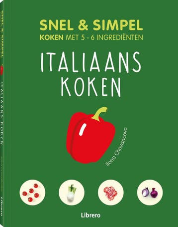 Italiaans koken - Snel & simpel / Snel & simpel, Verzenden, Zo goed als nieuw, Ilona Chovancova