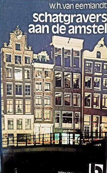 Schatgravers aan de amstel - Eemlandt, Verzenden, Gelezen