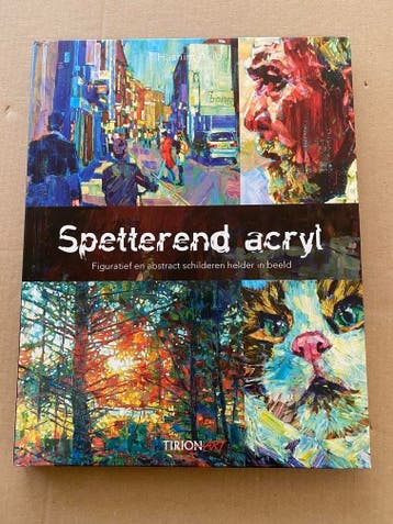 Figuratief en Abstract Kleurrijk met Acryl - Stap-voor-stap, Verzenden, Zo goed als nieuw, Tekenen en Schilderen