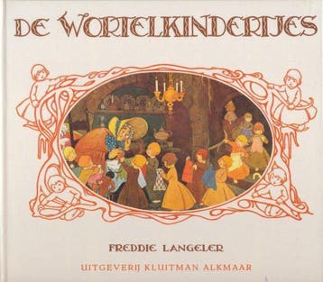 Wortelkindertjes - Langeler 9789020685107, Boeken, Verzenden, Gelezen, Langeler